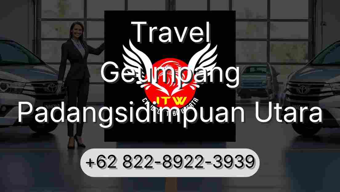 Travel Geumpang Padangsidimpuan Utara