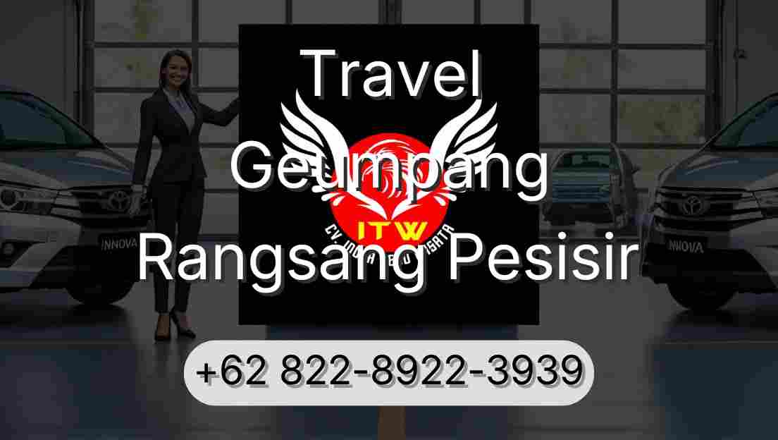 Travel Geumpang Rangsang Pesisir