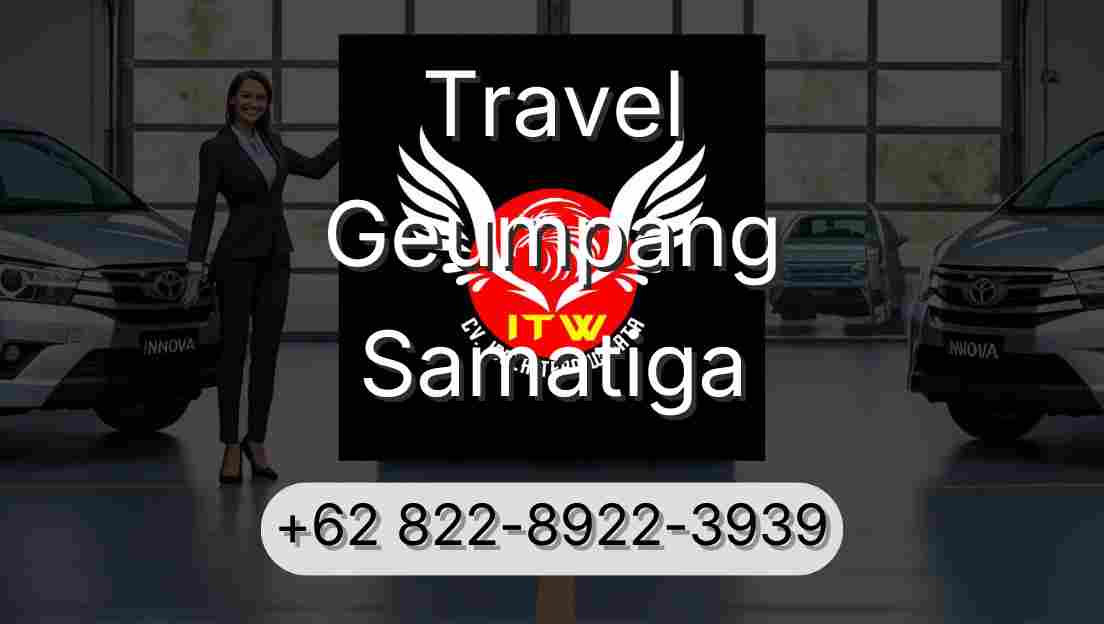 Travel Geumpang Samatiga