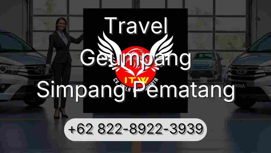 Travel Geumpang Simpang Pematang