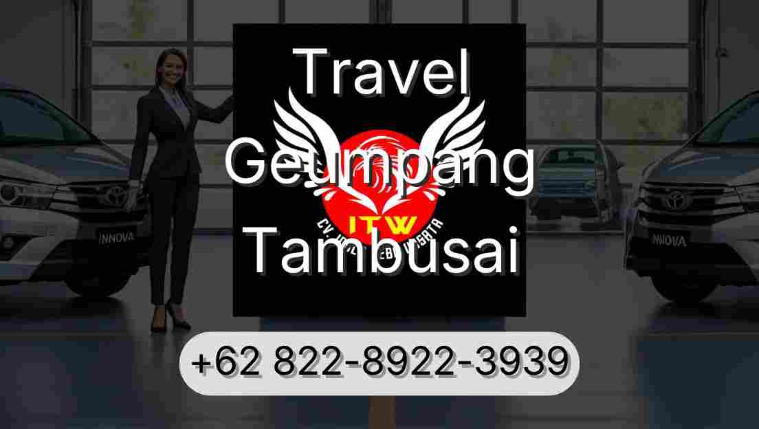 Travel Geumpang Tambusai