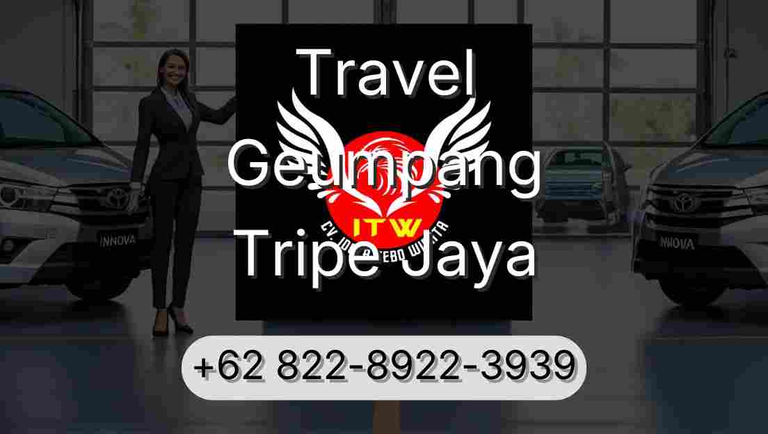 Travel Geumpang Tripe Jaya