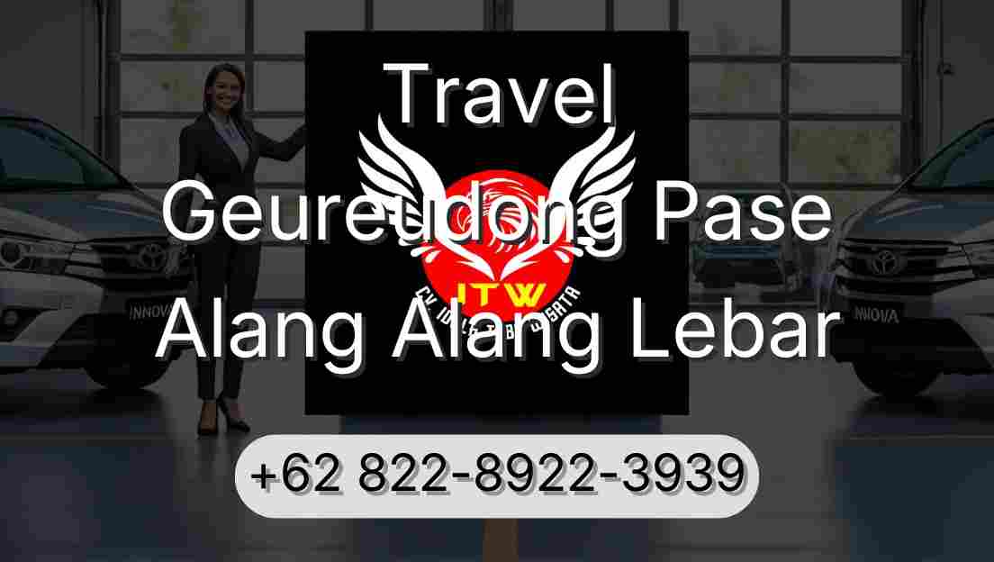 Travel Geureudong Pase Alang Alang Lebar