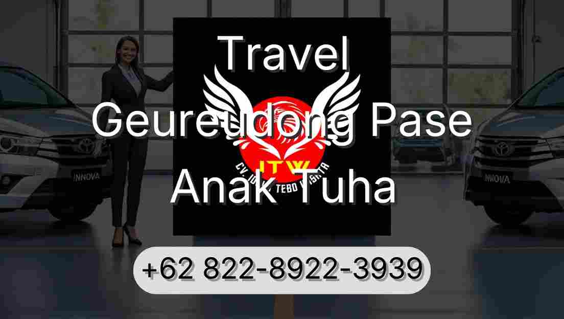 Travel Geureudong Pase Anak Tuha