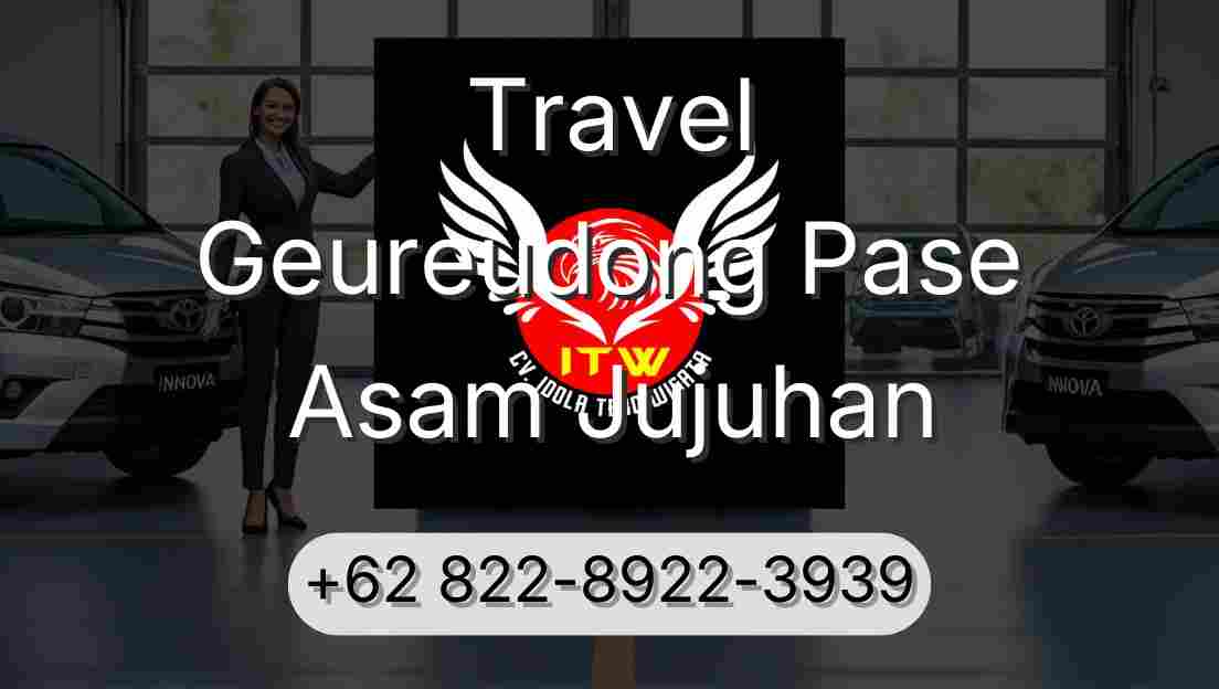 Travel Geureudong Pase Asam Jujuhan