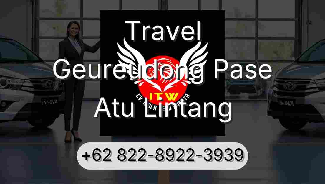 Travel Geureudong Pase Atu Lintang
