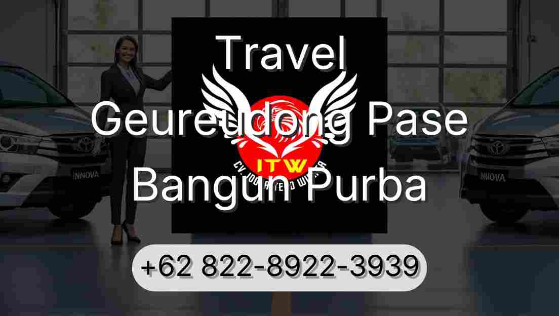 Travel Geureudong Pase Bangun Purba