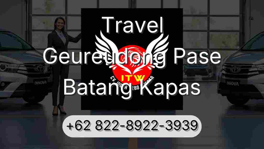 Travel Geureudong Pase Batang Kapas