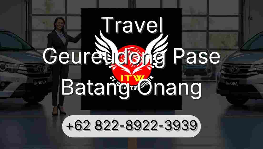 Travel Geureudong Pase Batang Onang