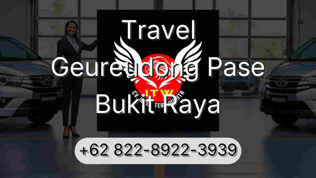 Travel Geureudong Pase Bukit Raya