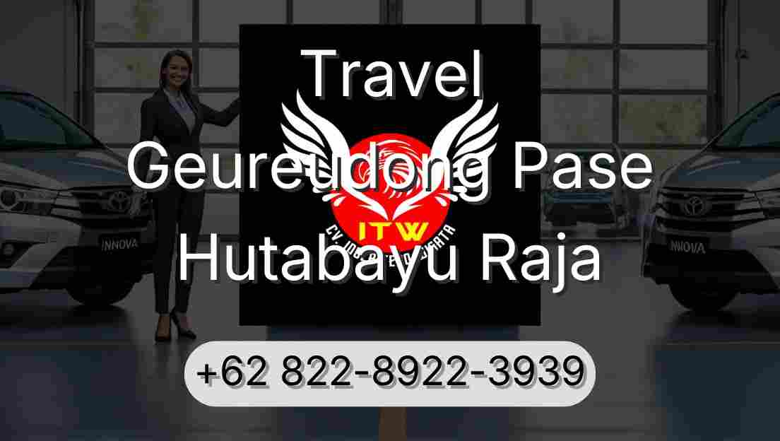 Travel Geureudong Pase Hutabayu Raja