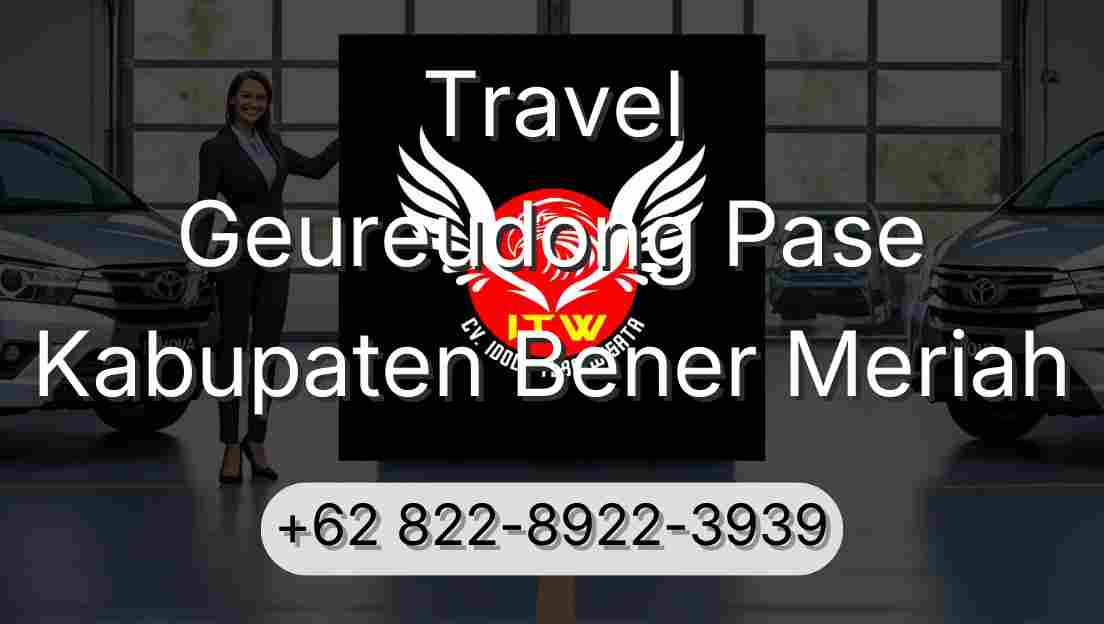 Travel Geureudong Pase Kabupaten Bener Meriah
