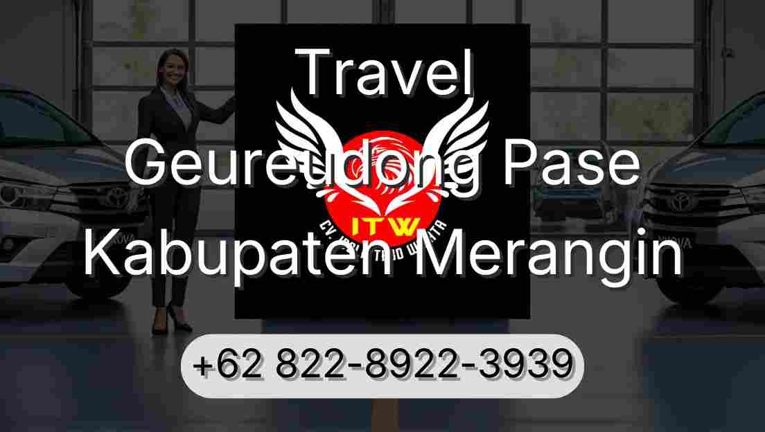 Travel Geureudong Pase Kabupaten Merangin