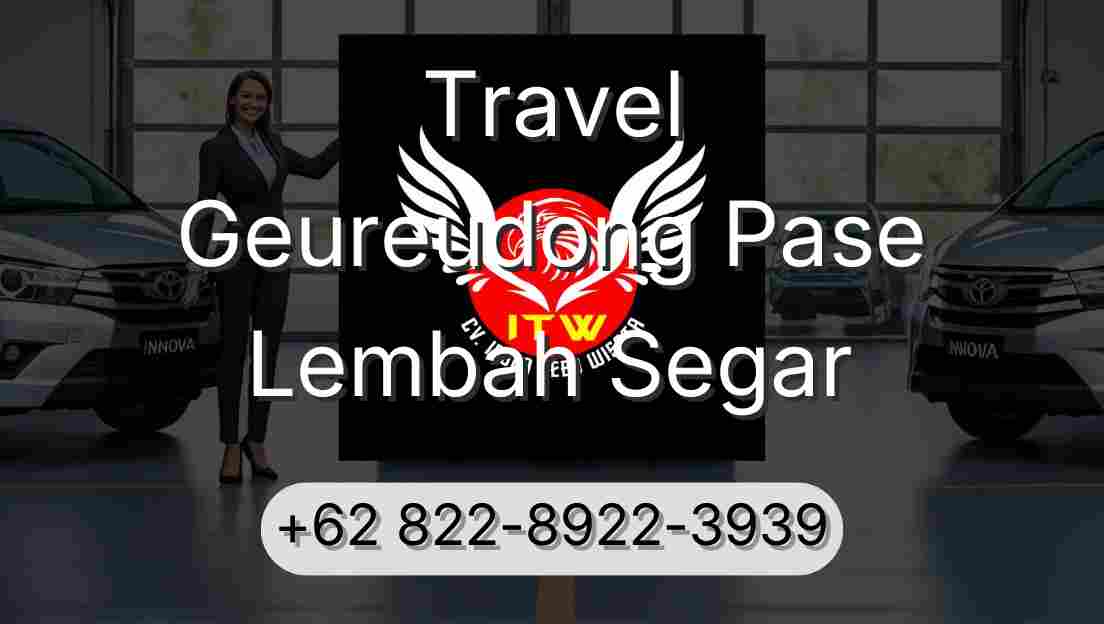Travel Geureudong Pase Lembah Segar
