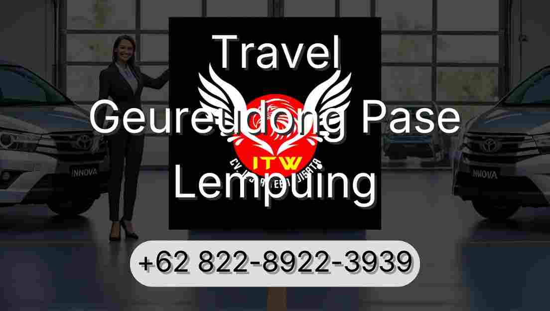 Travel Geureudong Pase Lempuing