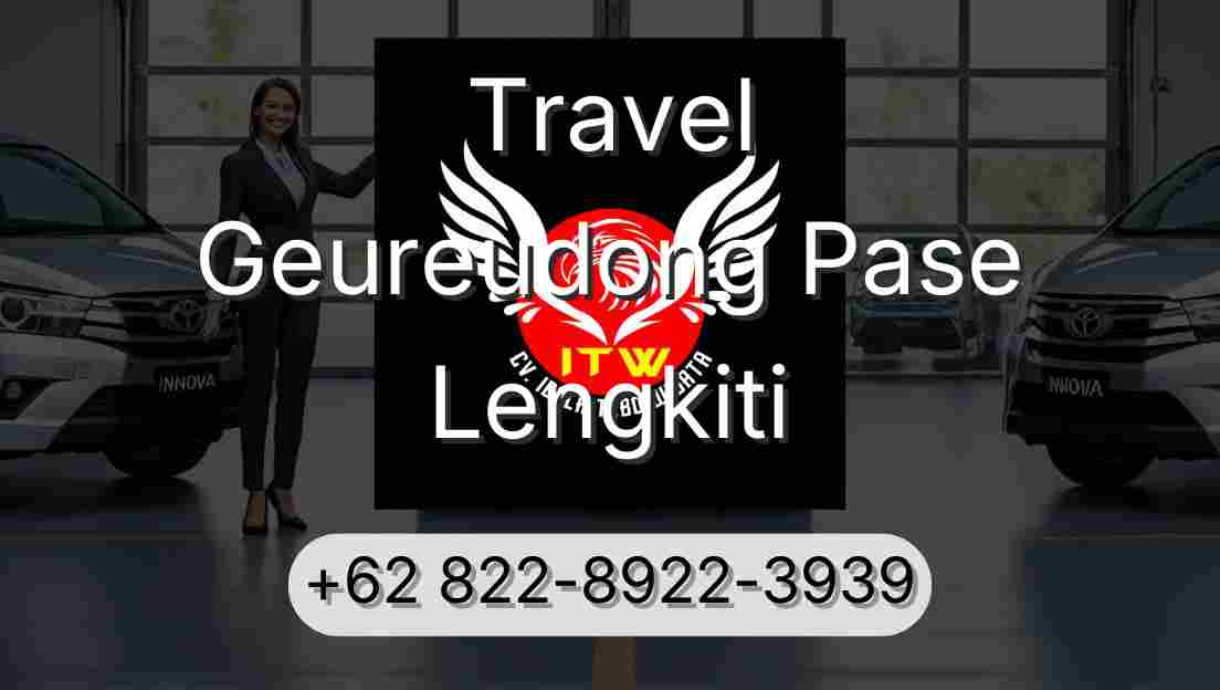 Travel Geureudong Pase Lengkiti