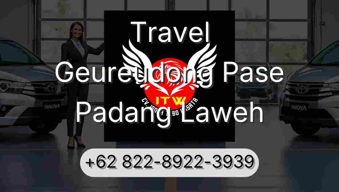 Travel Geureudong Pase Padang Laweh