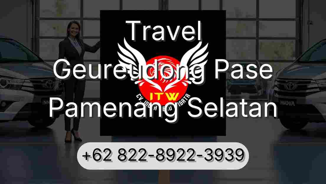Travel Geureudong Pase Pamenang Selatan