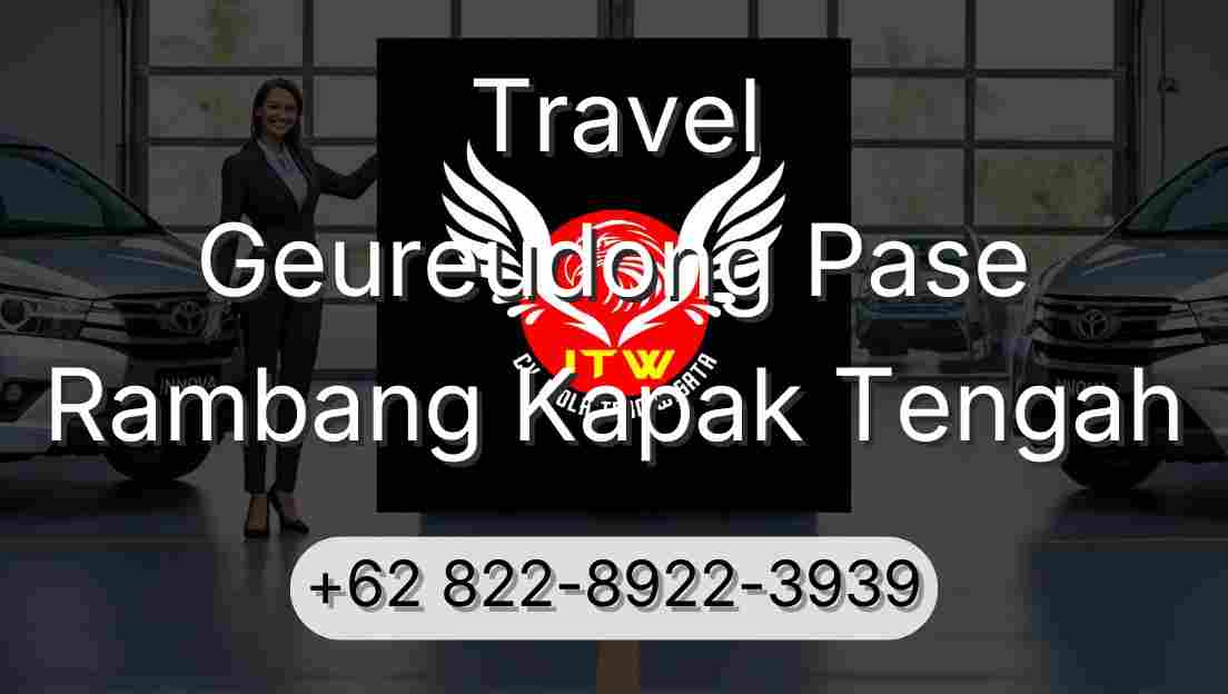 Travel Geureudong Pase Rambang Kapak Tengah