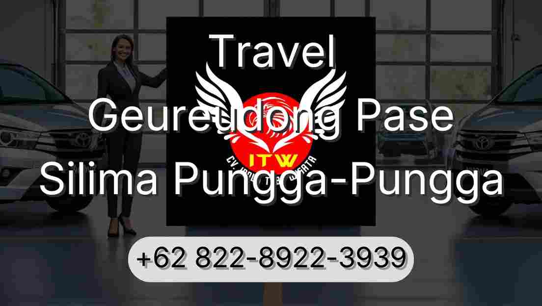 Travel Geureudong Pase Silima Pungga-Pungga