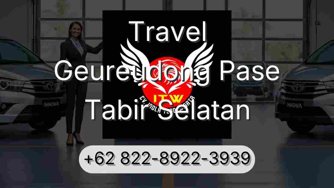 Travel Geureudong Pase Tabir Selatan