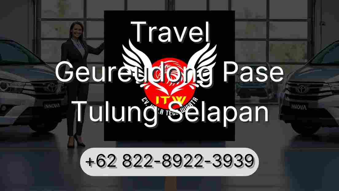 Travel Geureudong Pase Tulung Selapan