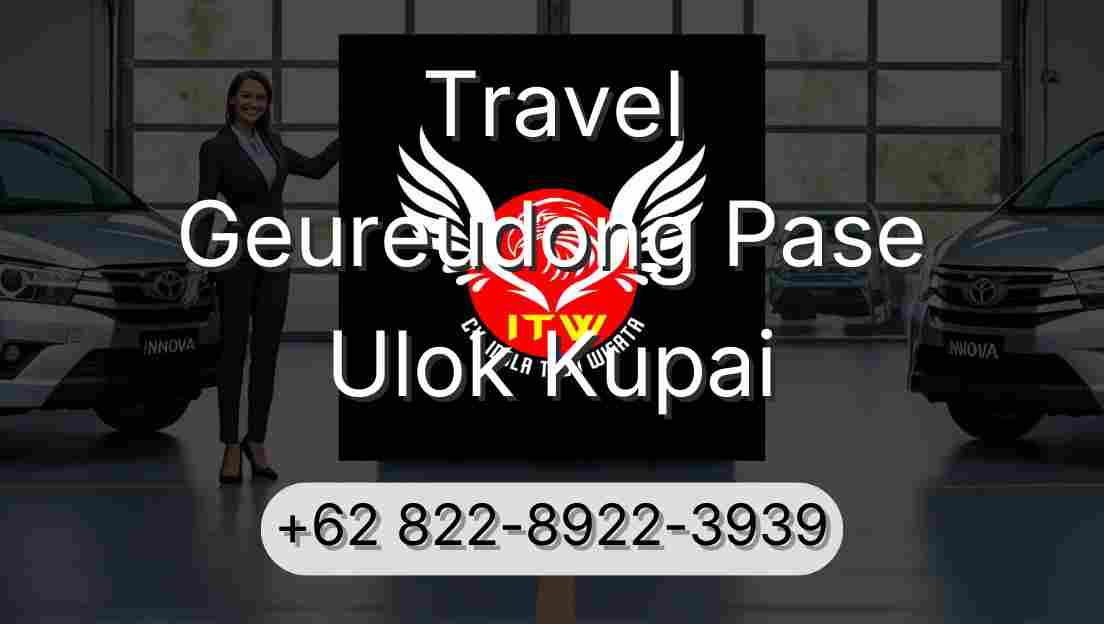 Travel Geureudong Pase Ulok Kupai
