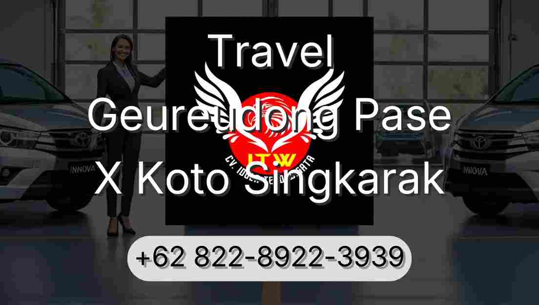 Travel Geureudong Pase X Koto Singkarak
