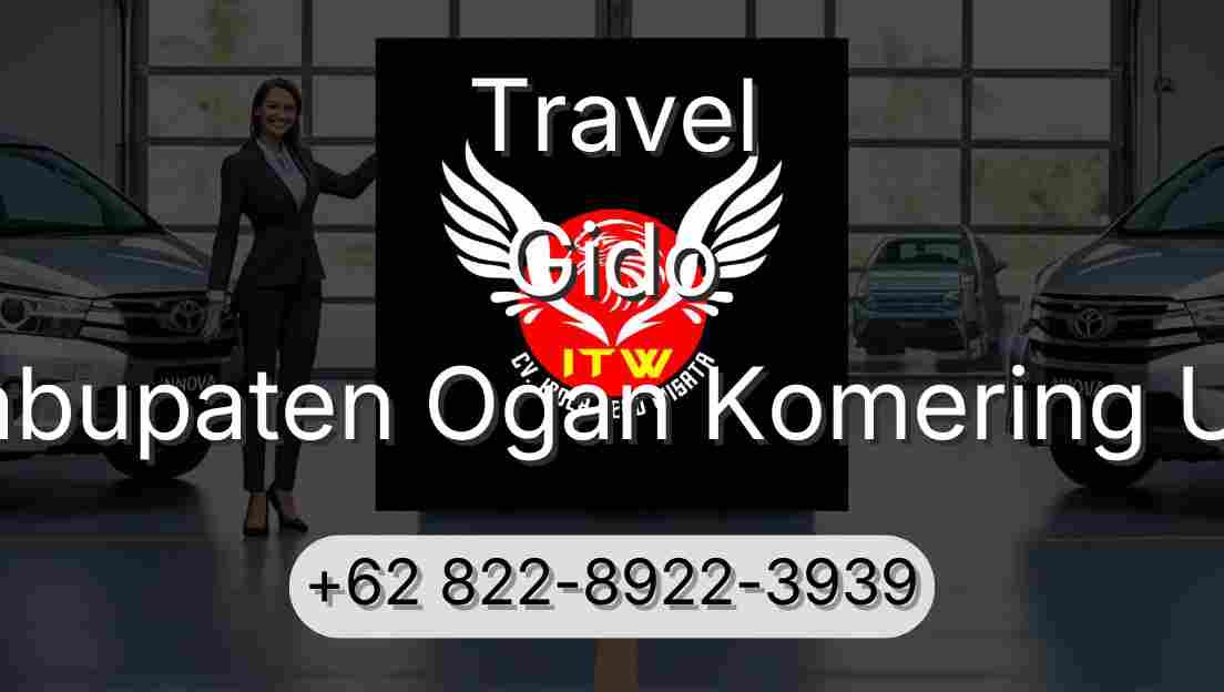 Travel Gido Kabupaten Ogan Komering Ulu