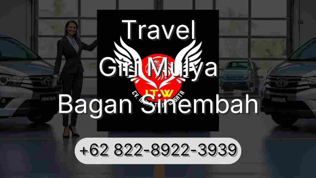 Travel Giri Mulya Bagan Sinembah