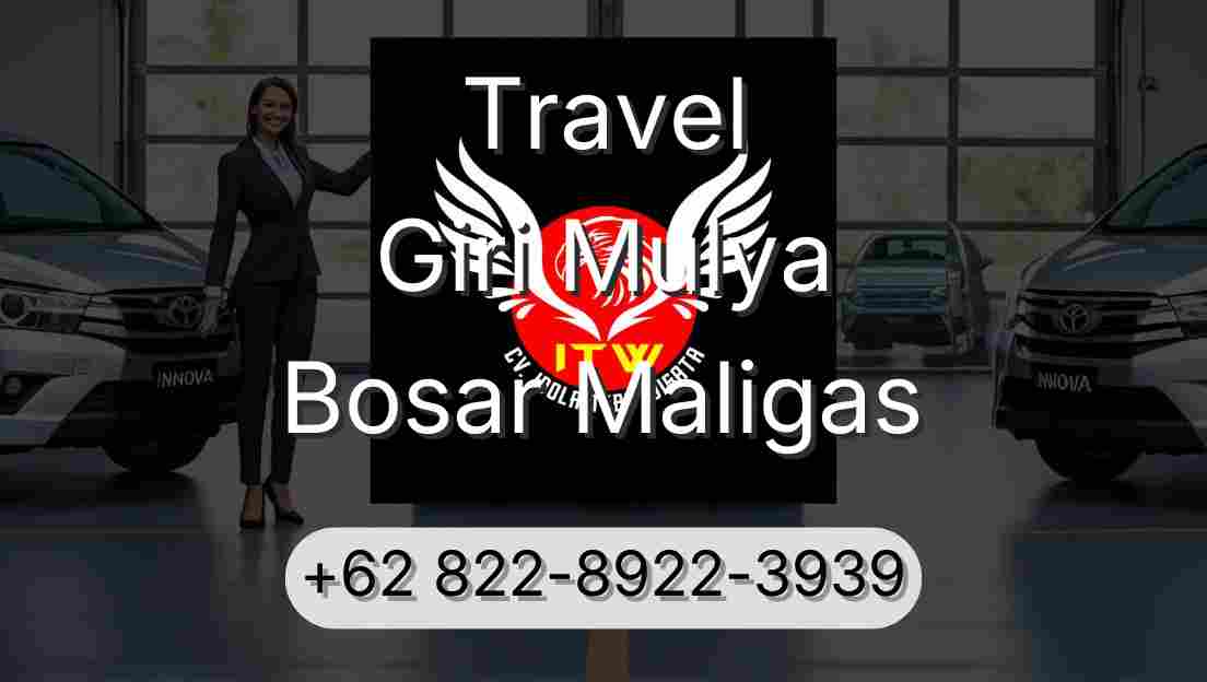 Travel Giri Mulya Bosar Maligas