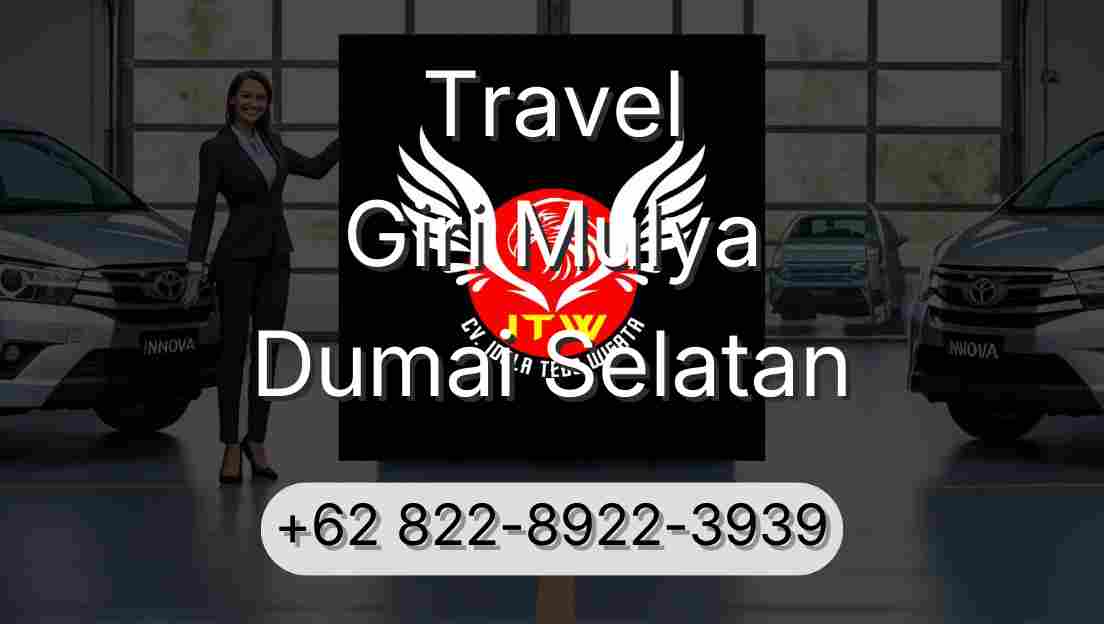 Travel Giri Mulya Dumai Selatan