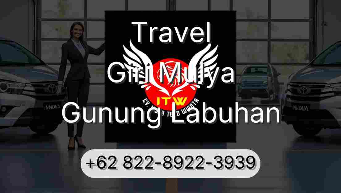 Travel Giri Mulya Gunung Labuhan