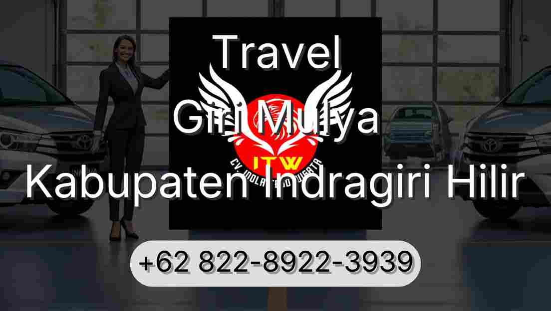 Travel Giri Mulya Kabupaten Indragiri Hilir