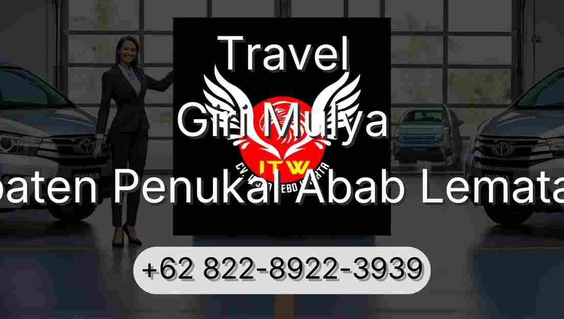 Travel Giri Mulya Kabupaten Penukal Abab Lematang Ilir