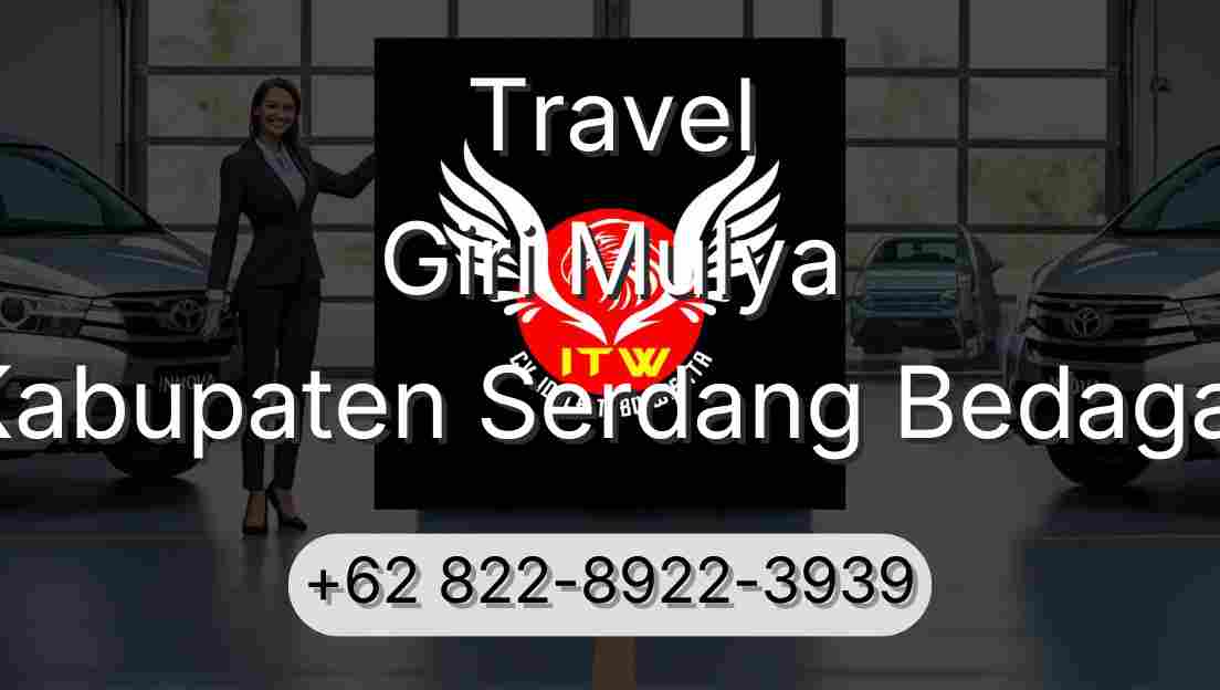 Travel Giri Mulya Kabupaten Serdang Bedagai