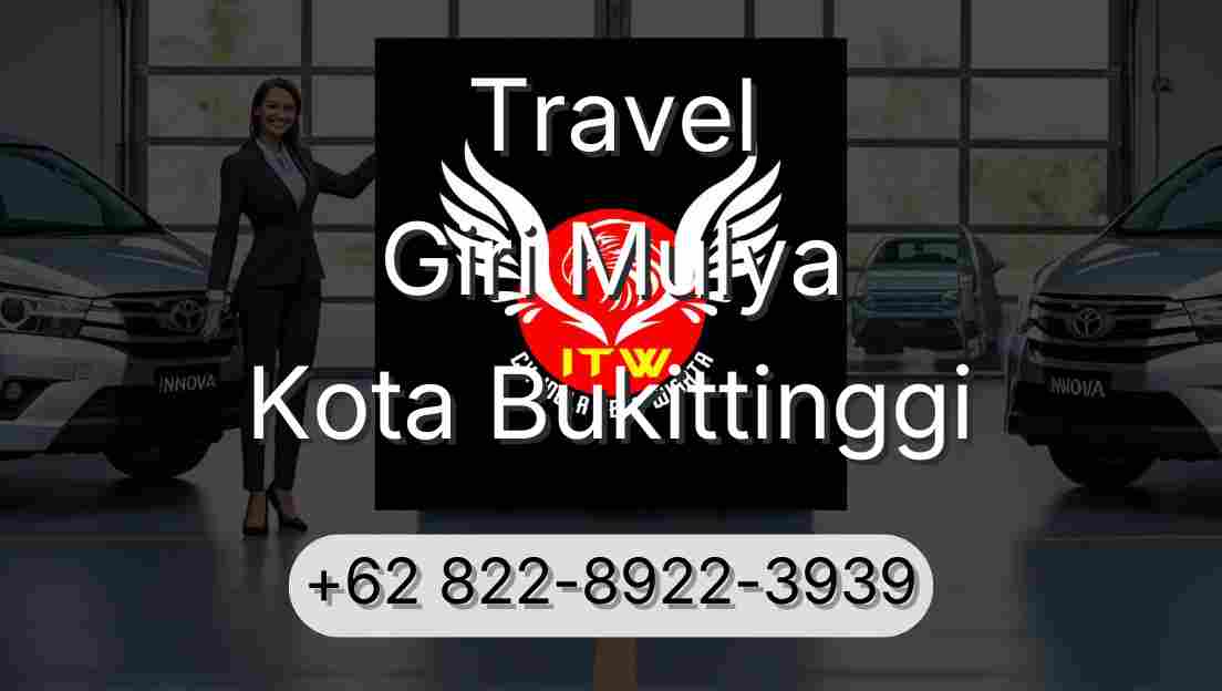 Travel Giri Mulya Kota Bukittinggi