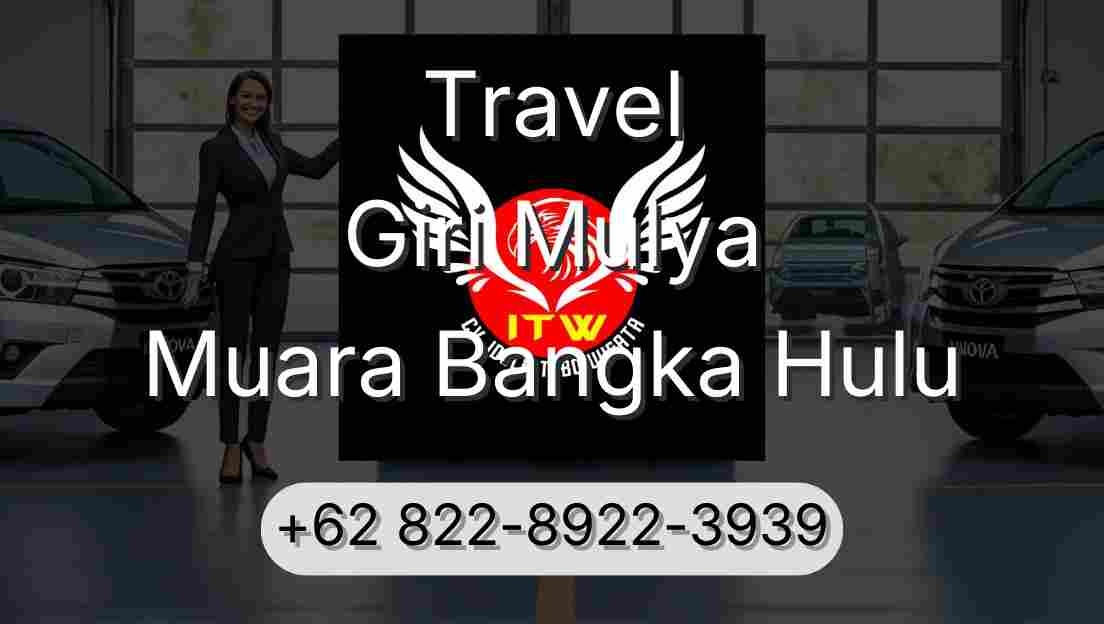 Travel Giri Mulya Muara Bangka Hulu