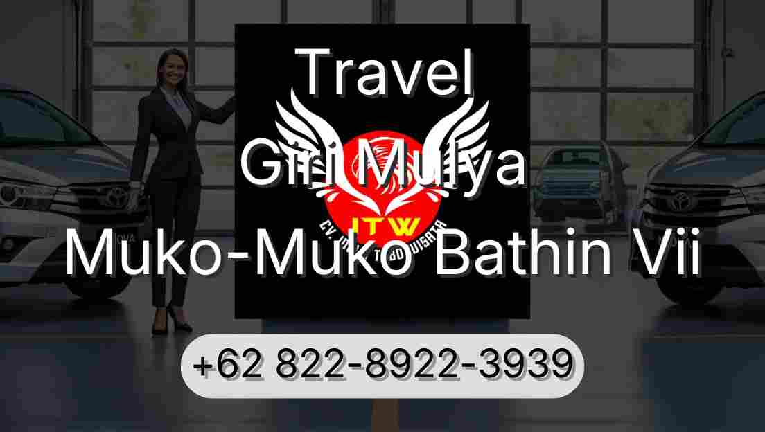 Travel Giri Mulya Muko-Muko Bathin Vii