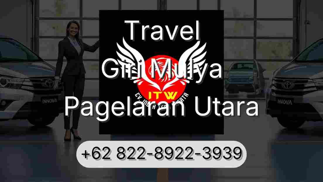 Travel Giri Mulya Pagelaran Utara