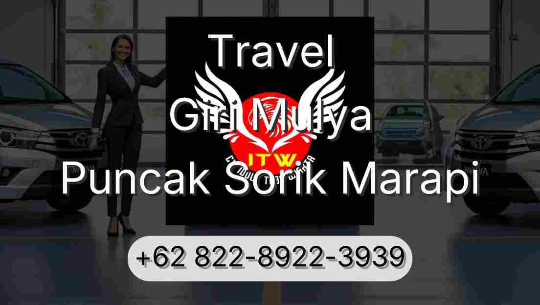 Travel Giri Mulya Puncak Sorik Marapi