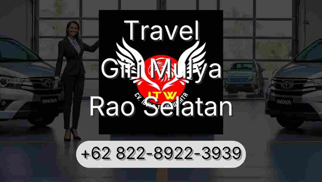 Travel Giri Mulya Rao Selatan