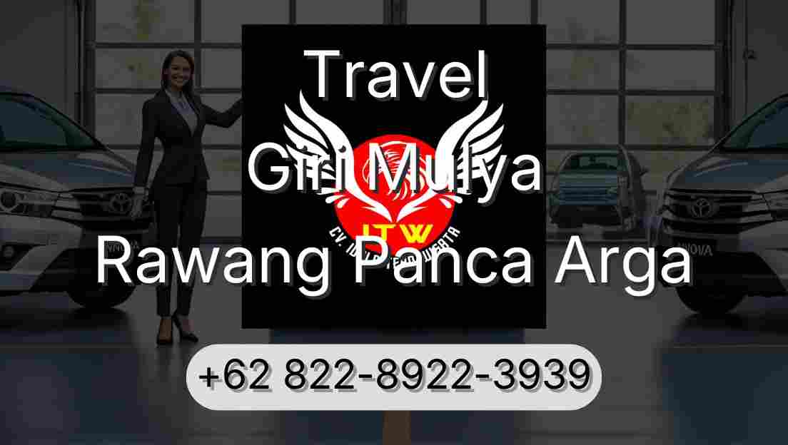 Travel Giri Mulya Rawang Panca Arga