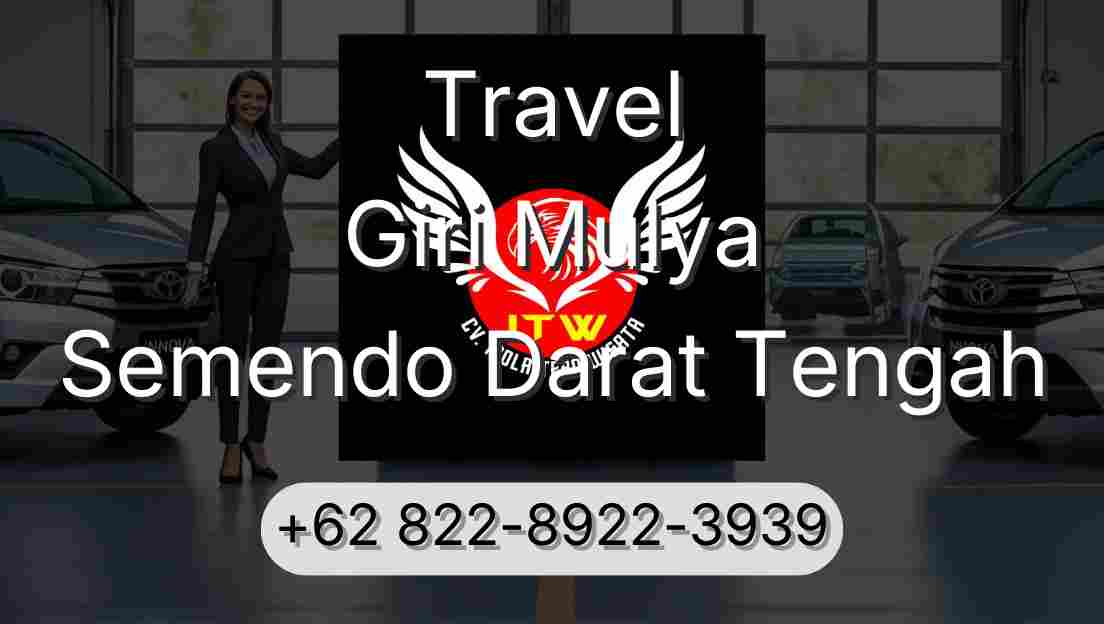 Travel Giri Mulya Semendo Darat Tengah