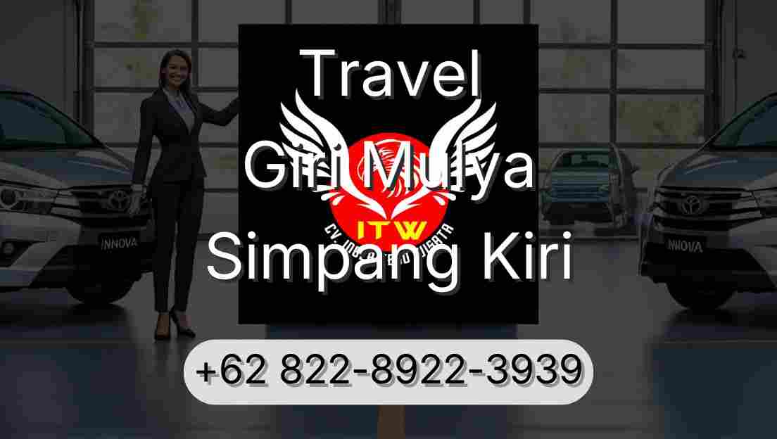 Travel Giri Mulya Simpang Kiri