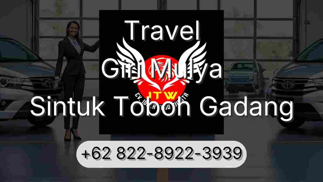 Travel Giri Mulya Sintuk Toboh Gadang