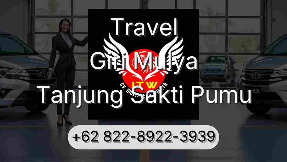 Travel Giri Mulya Tanjung Sakti Pumu