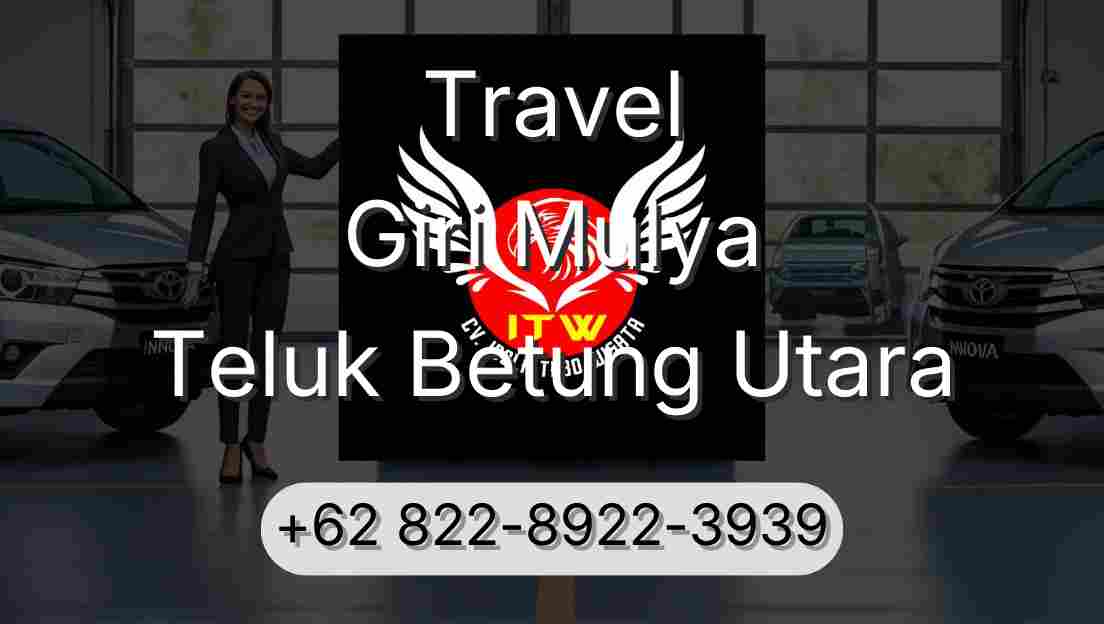 Travel Giri Mulya Teluk Betung Utara