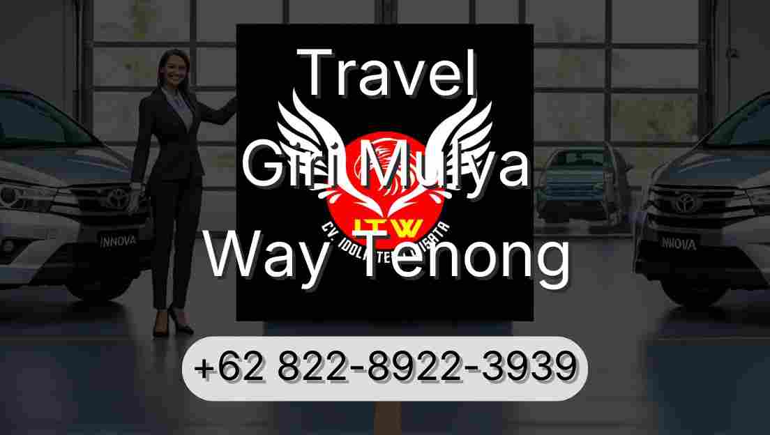Travel Giri Mulya Way Tenong