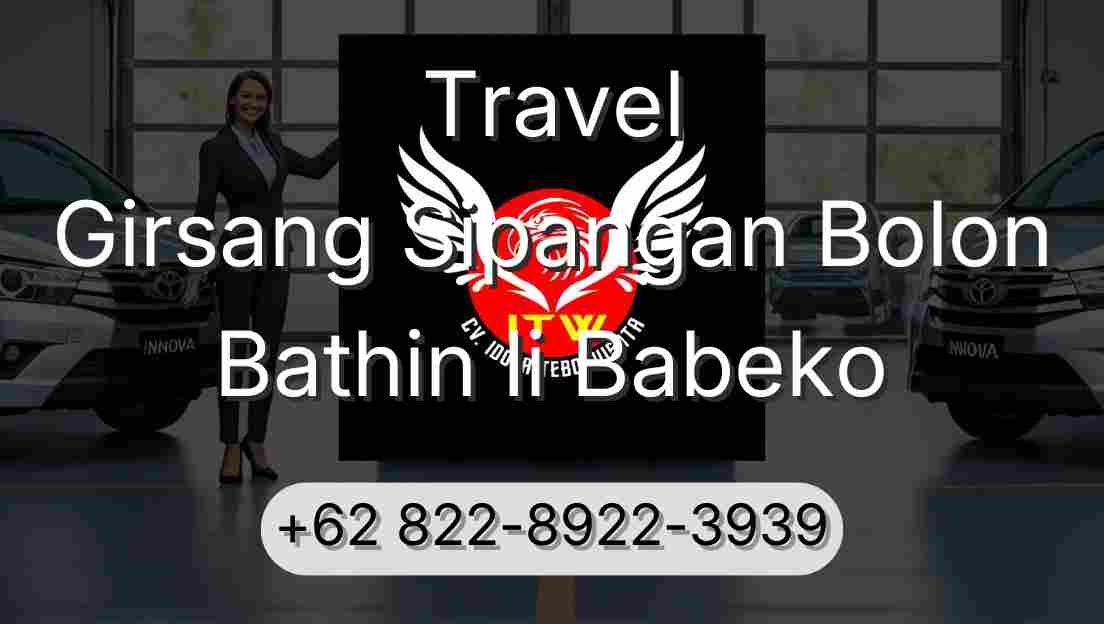 Travel Girsang Sipangan Bolon Bathin Ii Babeko